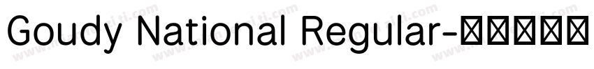 Goudy National Regular字体转换
